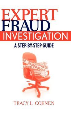 Expert Fraud Investigation A Step By Step Guide NEW 9780470387962 