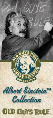 OLD GUYS RULE ALBERT EINSTEIN PURE GENIUS COLLECTION  