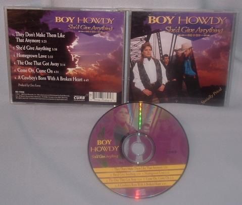 CD BOY HOWDY Shed Give Anything NEAR MINT  