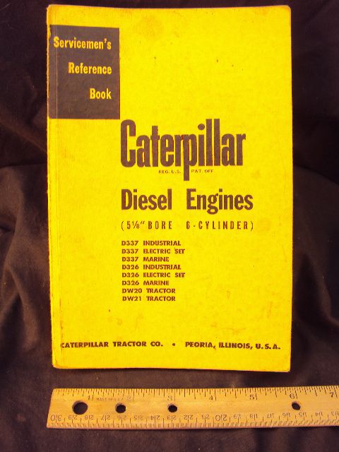 1952 CAT Caterpillar D337+ Diesel Engine Service Manual  